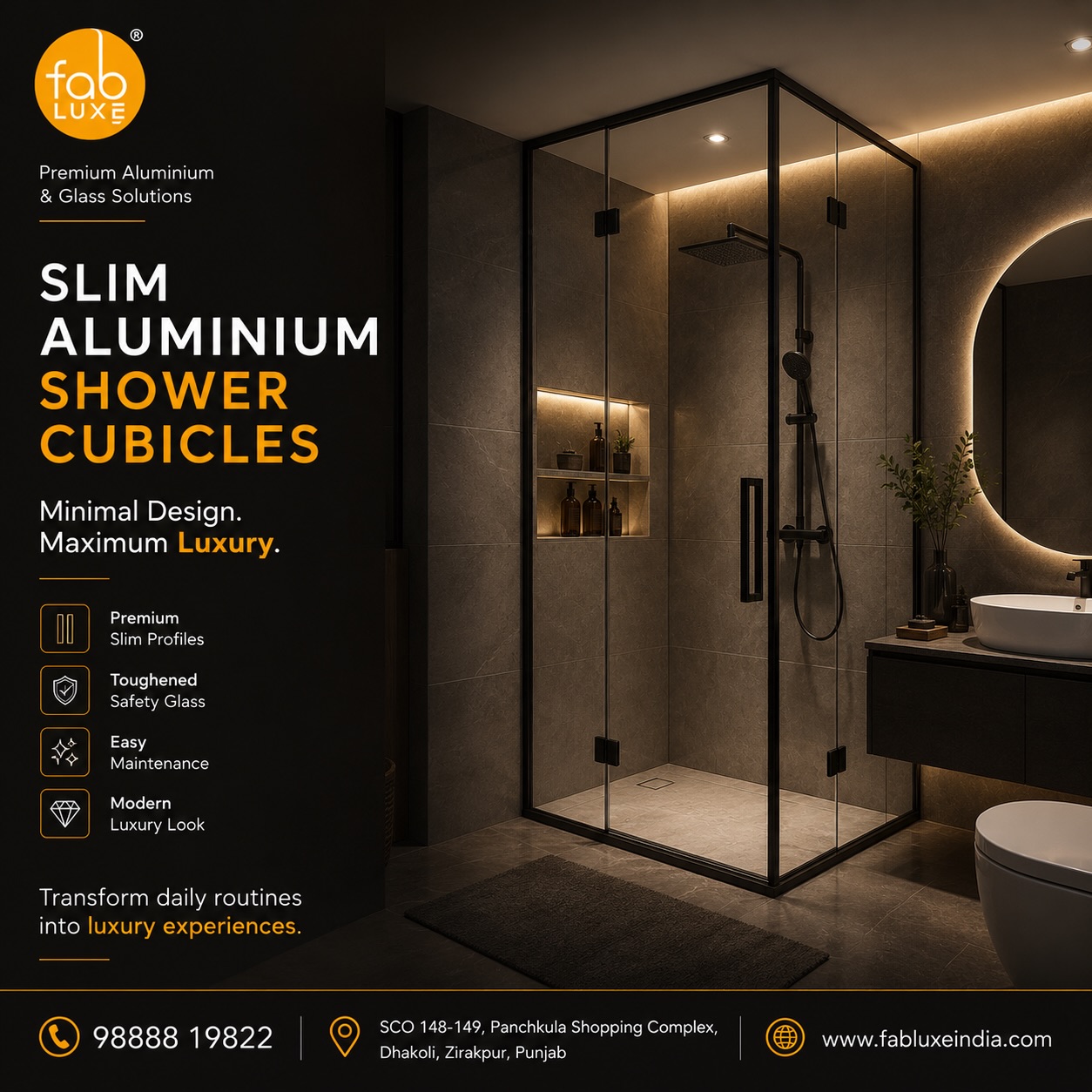 Bathrooms are no longer just functional spaces.
Modern luxury homes now demand:
β Clean aesthetics
β Minimal design
β Premium detailing
β Hotel-like sophistication
Slim Aluminium Shower Cubicles by FABLUXE bring elegance, openness & a modern luxury feel to your bathroom space.
Because luxury lives in the details.
π FABLUXE β Premium Aluminium & Glass Solutions
SCO 148-149, Panchkula Shopping Complex, Dhakoli, Zirakpur, Punjab
π 98888 19822
π www.fabluxeindia.com
#ShowerCubicle #LuxuryBathroom #SlimPartitions #ModernHomes #BathroomDesign