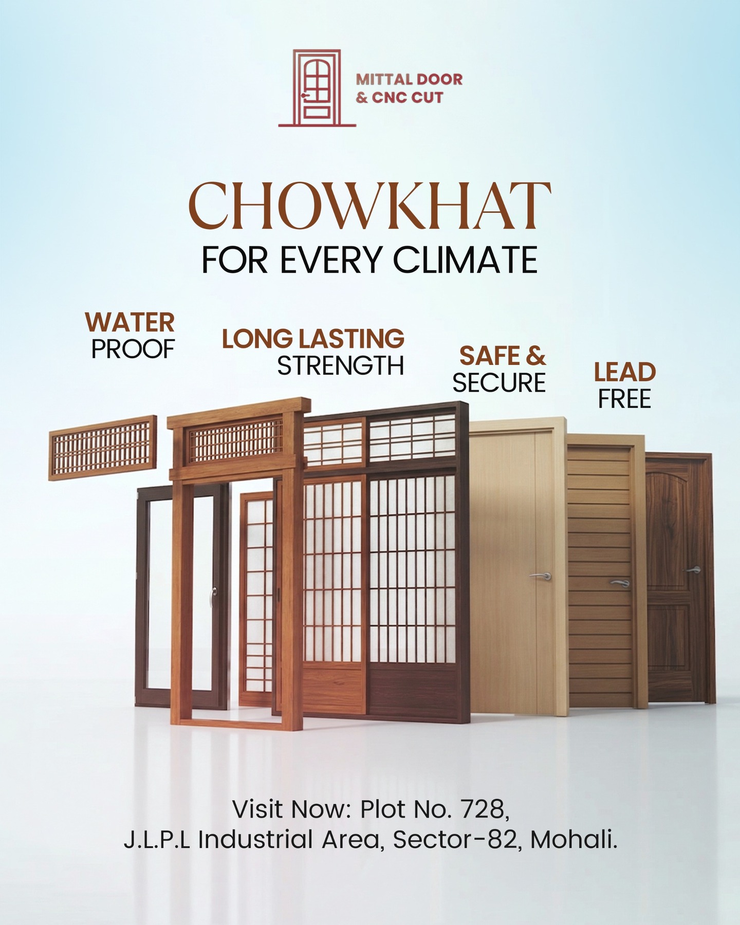 Built for every season. 🌦️ Our Chowkhats offer waterproof durability and long-lasting strength without compromising on safety. Choose a lead-free, secure foundation for your home.
.
.
#MittalDoors #Chowkhat #HomeConstruction #WeatherProof #BuildingMaterials #MohaliRealEstate #ArchitectureIndia #Durability #InteriorDesign #LuxuryDoors #PremiumLiving