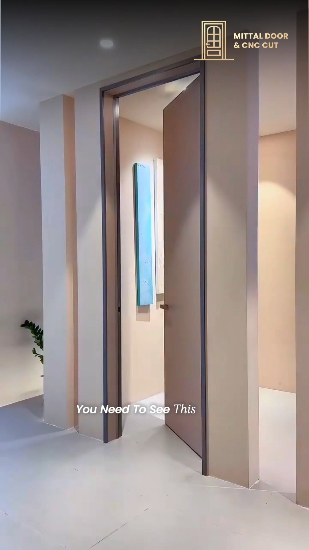 ? Elevate your interiors with Hidden Doors that blend seamlessly into your walls.

Designed for modern homes, these concealed doors create a clean, sophisticated, and clutter-free look while maximizing style and functionality.

?? Minimal Design
?? Premium Finish
? Seamless Integration
?? Perfect for Modern Interiors

Transform ordinary spaces into extraordinary experiences with Mittal Door & CNC Cut.

#HiddenDoors #InvisibleDoors #ModernInteriors #LuxuryHomes #InteriorDesign #HomeDecor #MinimalistDesign #DoorDesign #MittalDoorAndCNCCut #ContemporaryLiving
